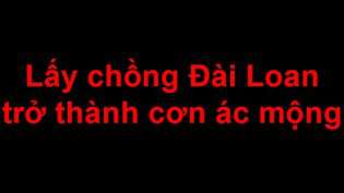 lay-chong-dai-loan-tro-thanh-con-ac-mong